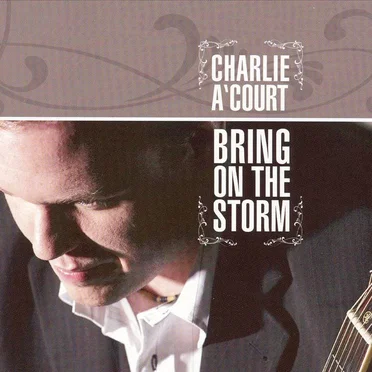Bring On the Storm