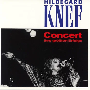 Concert: Ihre größten Erfolge