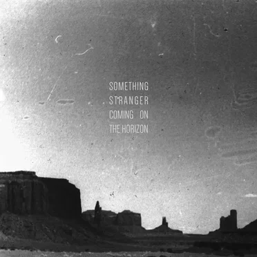 Something Stranger Coming on the Horizon by Technical Kidman - album cover