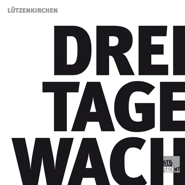3 Tage wach