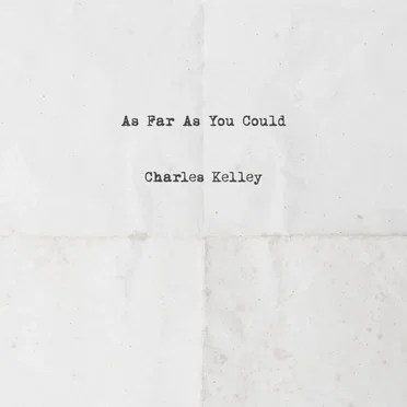 As Far as You Could