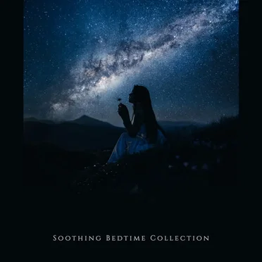 Soothing Bedtime Collection by Various Artists - album cover