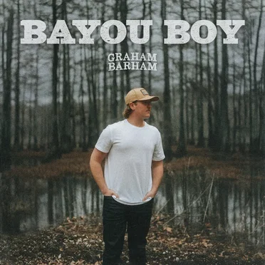 BAYOU BOY by Graham Barham - album cover