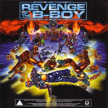 Revenge of the B‐Boy, Episode 2: Attack of the Toyz by Various Artists - album cover