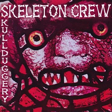 Skullduggery by Paul King and the Skeleton Crew - album cover