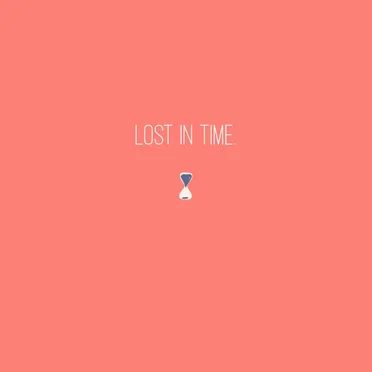 Lost in time