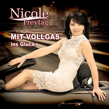 Mit Vollgas ins Glück by Nicole Freytag - album cover