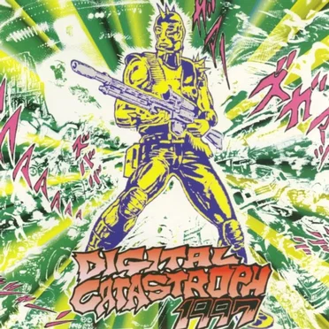Digital Catastroph 1997 by Various Artists - album cover
