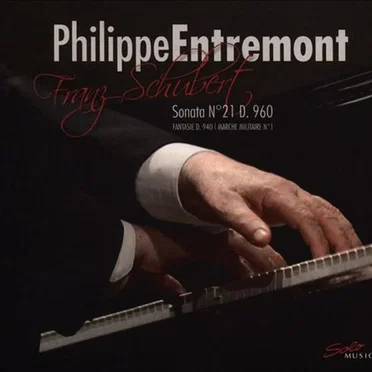 Sonata no. 21, D. 960 / Fantasie, D. 940 / Marche militaire no. 1