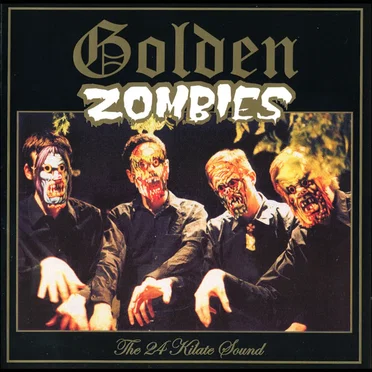 The 24 Kilate Sound by Golden Zombies - album cover