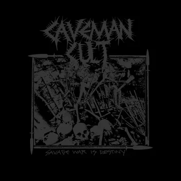 Savage War Is Destiny by Caveman Cult - album cover