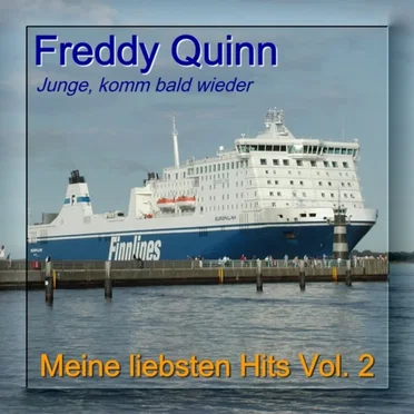 Meine Liebsten Hits - My Most Favourite Songs Vol. 2 - Junge komm bald wieder