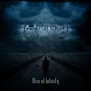 Rise of Infinity by Anoreksi - album cover