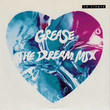 Grease the Dream Mix