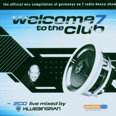 Welcome to the Club 7 by Various Artists - album cover