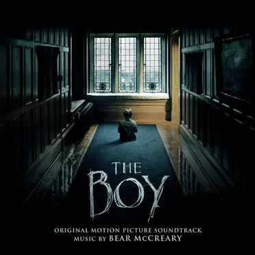 The Boy: Original Motion Picture Soundtrack