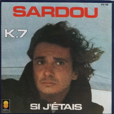 K.7 / Si j'étais