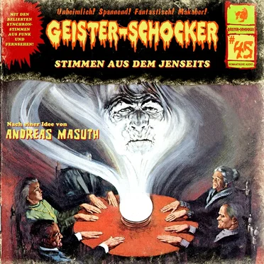 Geister-Schocker, Folge 45: Stimmen aus dem Jenseits by Andreas Masuth - album cover