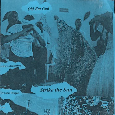 Strike the Sun by Old Fat God - album cover