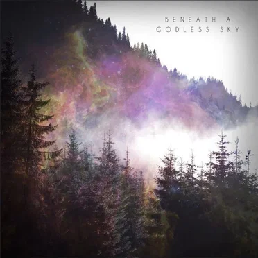 Beneath a Godless Sky by Beneath a Godless Sky - album cover