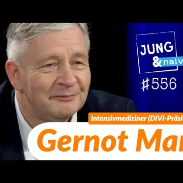 Jung & Naiv #556, „Intensivmediziner Gernot Marx (DIVI-Präsident)“ by Tilo Jung - album cover