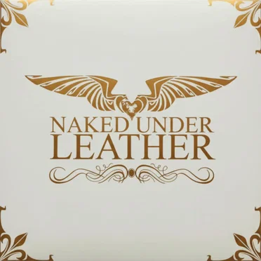 Naked Under Leather
