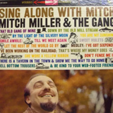 Sing Along With Mitch by Mitch Miller & the Gang - album cover
