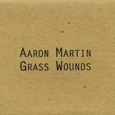 Grass Wounds