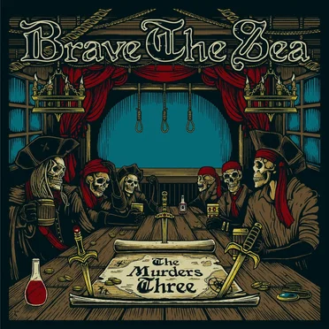 The Murders Three by Brave the Sea - album cover
