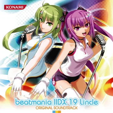 beatmania IIDX 19 Lincle ORIGINAL SOUNDTRACK by Various Artists - album cover