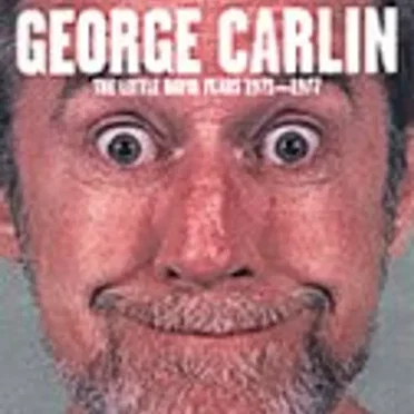 The Little David Years: 1971-1977 by George Carlin - album cover