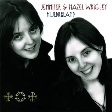 Huldreland by Jennifer & Hazel Wrigley - album cover