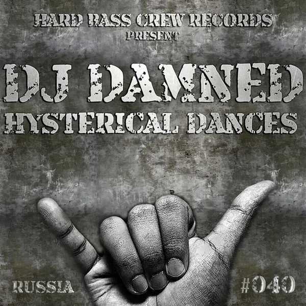 Hysterical Dances