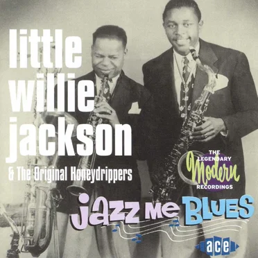 Jazz Me Blues by Little Willie Jackson - album cover