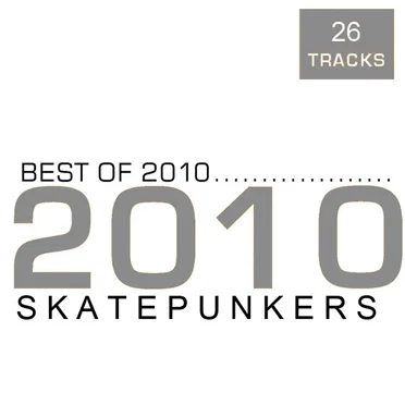 Skatepunkers – Best of 2010 by Various Artists - album cover