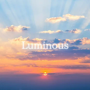 Luminous