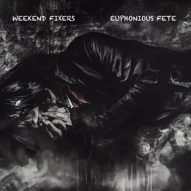 Euphonious Fete by Weekend Fixers - album cover
