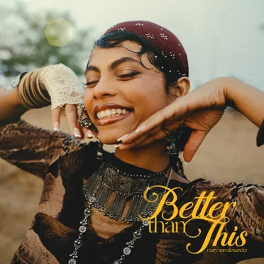 Better Than This by Mary Ann Alexander - album cover