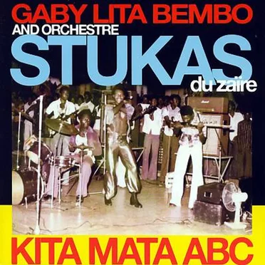 Kita Mata ABC by Gaby Lita Bembo And Orchestre Stukas Du Zaire - album cover