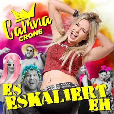 Es eskaliert eh by Carina Crone - album cover