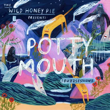 The Wild Honey Pie Buzzsession