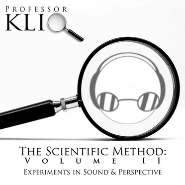The Scientific Method, Volume II: Experiments in Sound and Perspective