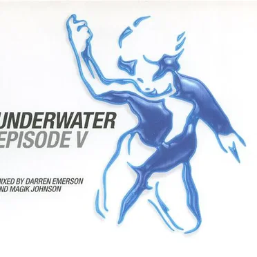 Underwater Episode V