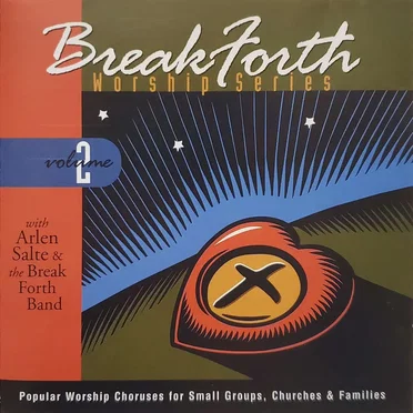 BreakForth Worship Series, Volume 2