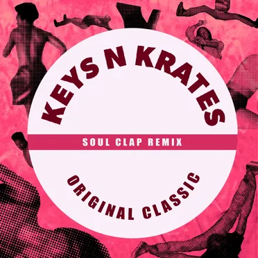 Original Classic (Soul Clap remix)