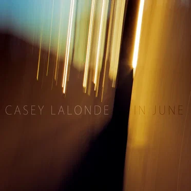 In June by Casey LaLonde - album cover