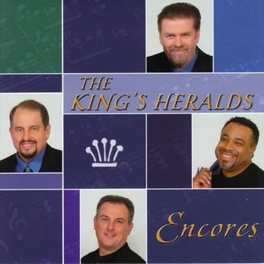 Encores by The King's Heralds - album cover