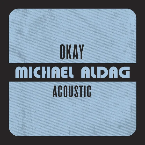 OKAY (acoustic)