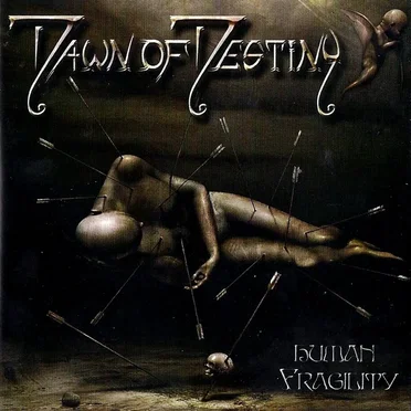 Human Fragility by Dawn of Destiny - album cover