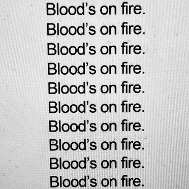 Blood's on Fire